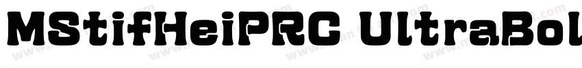 MStifHeiPRC UltraBol字体转换